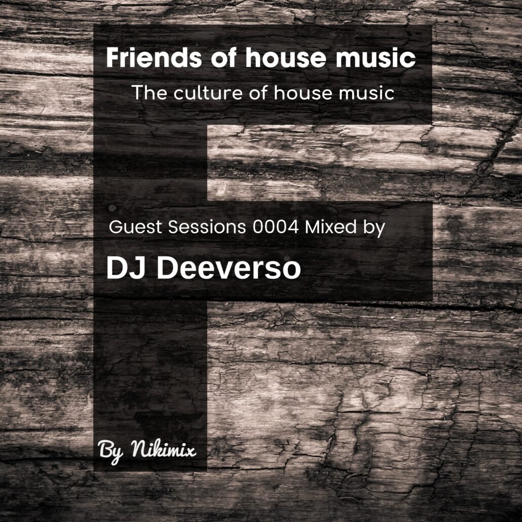 F0004 Special Guest Mix by DJ Deeverso