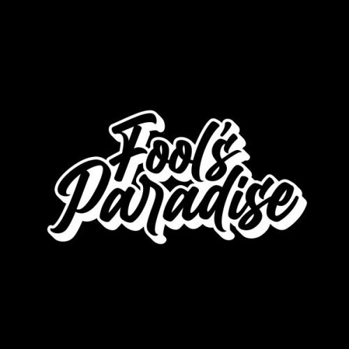 Fool's Paradise