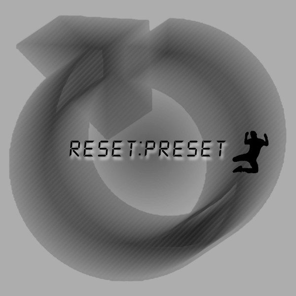 Reset Preset